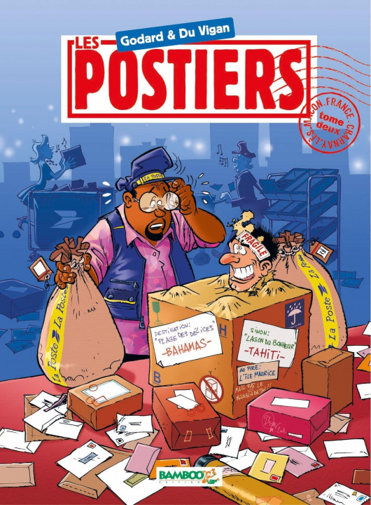 Knjiga Les Postiers - tome 02 DU VIGAN+GODARD