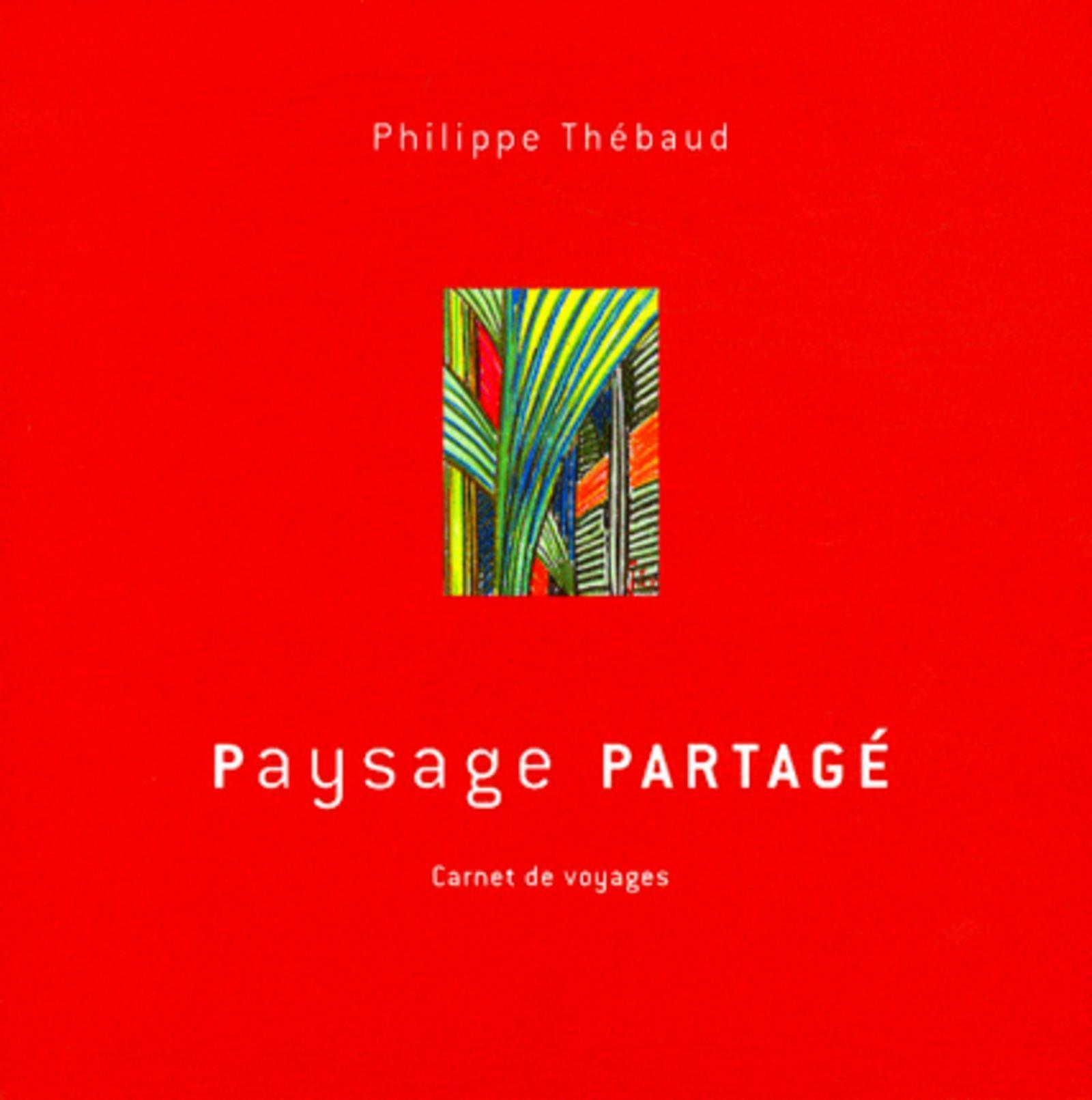 Libro Paysage partagé Thébaud
