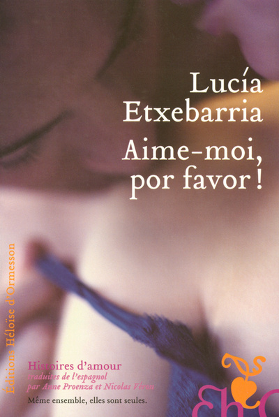 Kniha Aime-moi, por favor ! Lucía Etxebarria