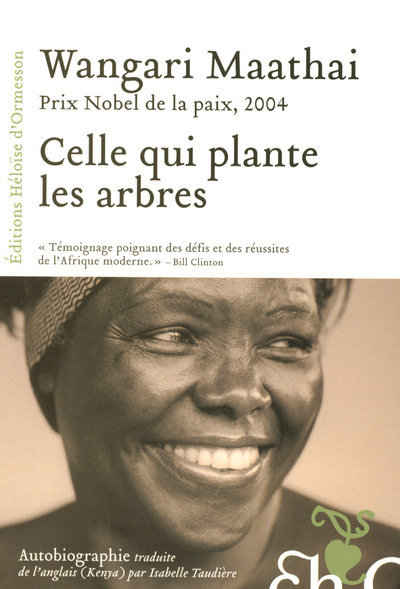 Kniha Celle qui plante les arbres Wangari Maathai