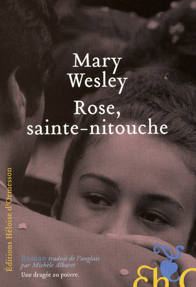 Knjiga Rose, Sainte-nitouche Mary Wesley