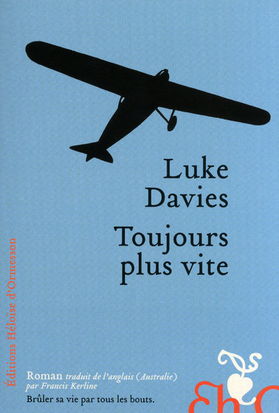 Knjiga Toujours plus vite Luke Davies