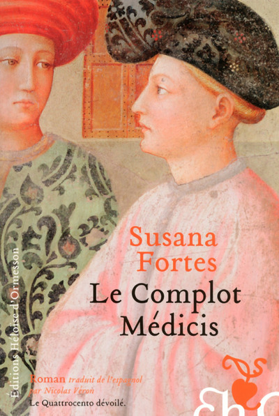 Kniha Le complot Médicis Susana Fortes