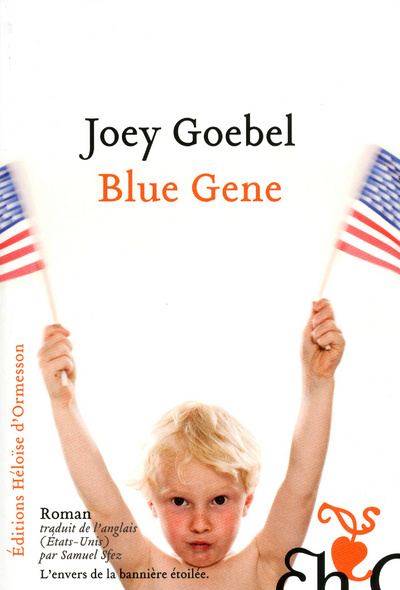 Boek Blue Gene Joey Goebel