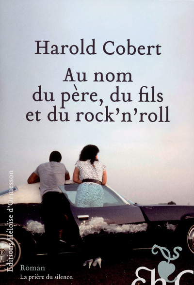 Kniha Au nom du père, du fils, et du rock'n'roll Harold Cobert