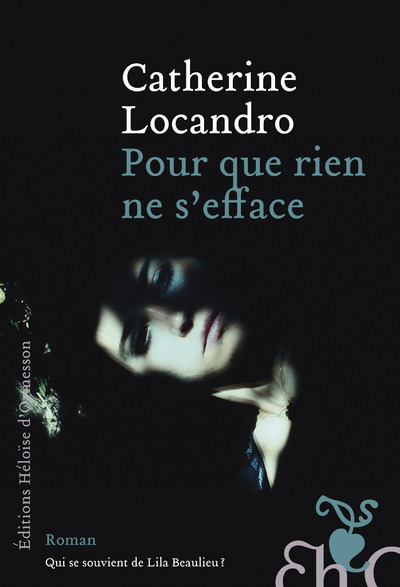 Libro Pour que rien ne s'efface Catherine Locandro