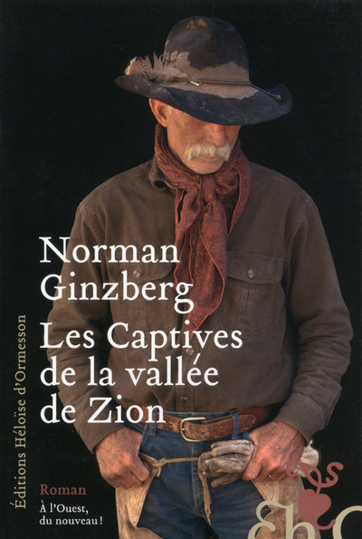 Kniha Les Captives de la vallée de Zion Norman Ginzberg