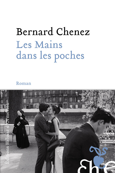 Kniha Les Mains dans les poches Bernard Chenez