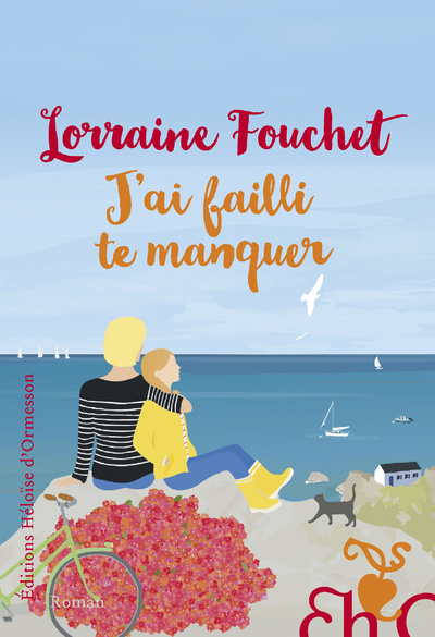Knjiga J'ai failli te manquer Lorraine Fouchet