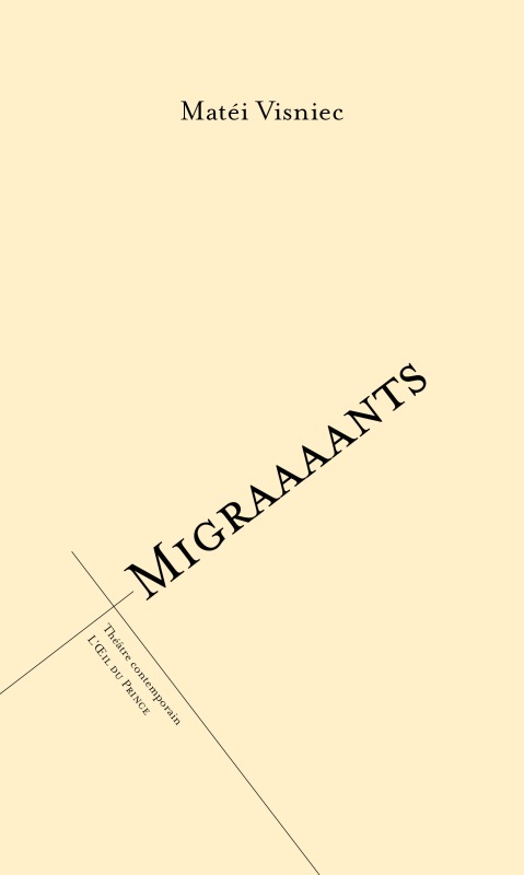 Kniha Migraaaants VISNIEC MATEI