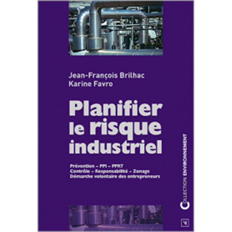 Βιβλίο Planifier le risque industriel Brilhac jean-francois / favro karine
