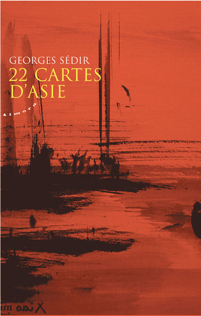 Kniha 22 cartes d'Asie Georges Sedir