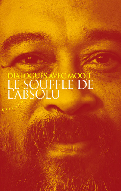 Книга Le souffle de l'absolu Mooji