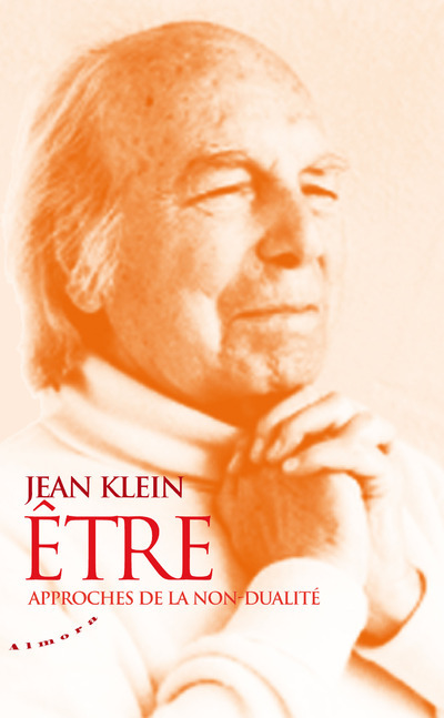 Книга Etre - Approches de la non-dualité Jean Klein