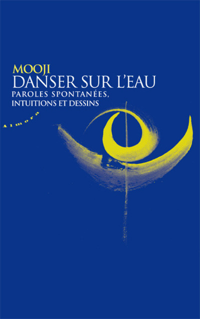 Knjiga Danser sur l'eau Mooji