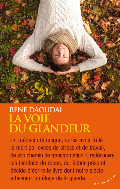 Knjiga La voie du glandeur René Daoudal