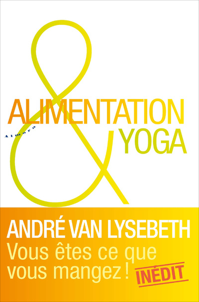 Kniha Alimentation et yoga André Van Lysebeth