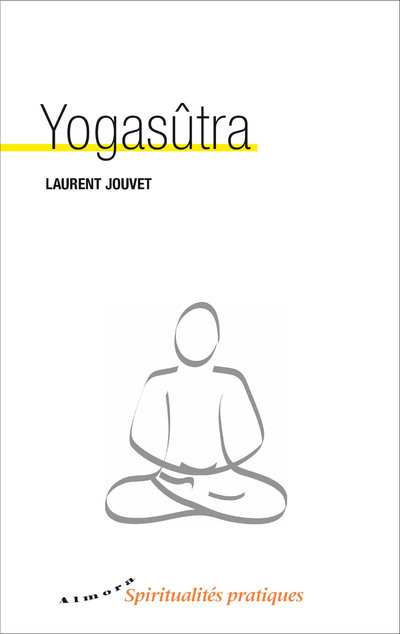 Książka Yogasûtra Laurent Jouvet