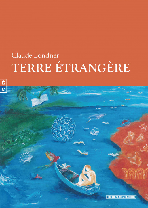 Knjiga TERRE ETRANGERE LONDNER CLAUDE