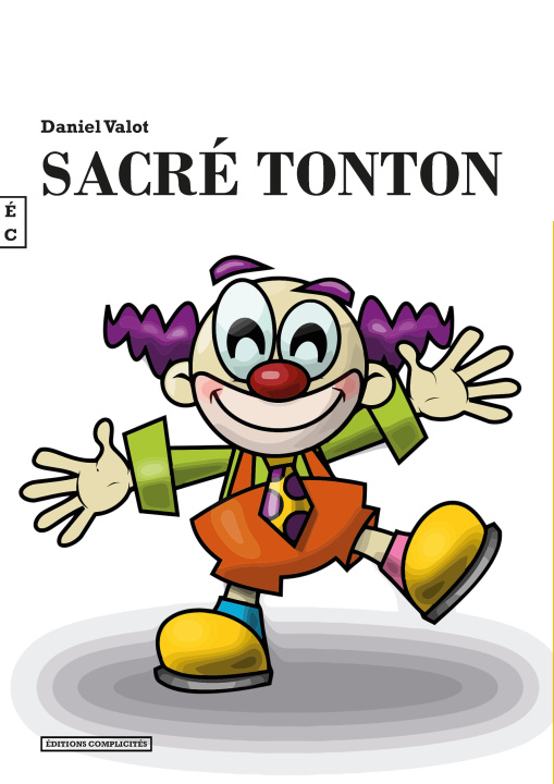 Knjiga SACRE TONTON DANIEL VALOT