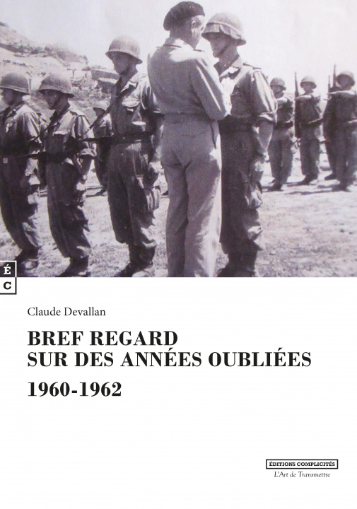 Knjiga BREF REGARD SUR DES ANNEES OUBLIEES CLAUDE  DEVALLAN