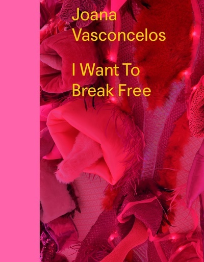 Книга Joana Vasconcelos - I want to break free 