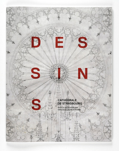 Knjiga Cathédrale de strasbourg - Dessins 