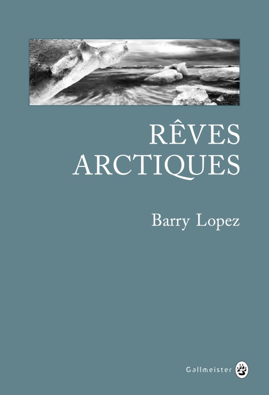 Libro Rêves arctiques Lopez