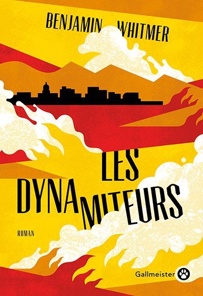 Knjiga Les dynamiteurs Whitmer