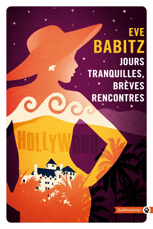 Knjiga Jours tranquilles brèves rencontres Babitz