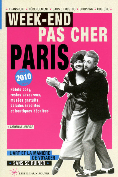 Livro Week-end pas cher Paris 2010 Catherine Jarrige