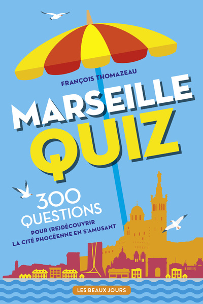 Knjiga Marseille Quiz François Thomazeau