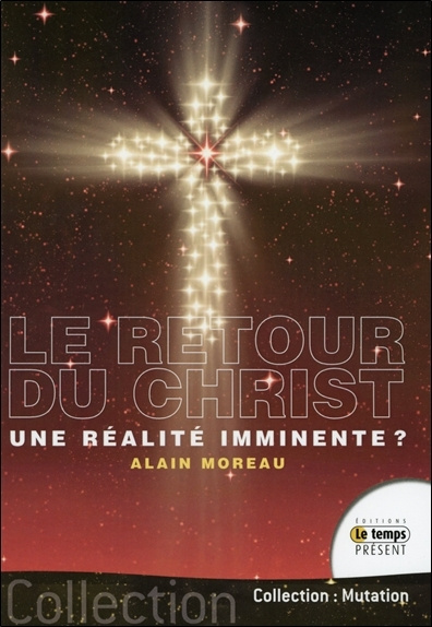 Kniha Le retour du Christ... une réalité imminente ? Moreau