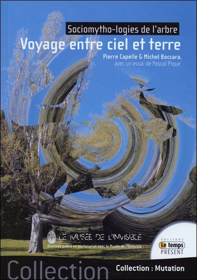 Kniha Voyage entre ciel et terre - Sociomytho-logies de l'arbre Boccara