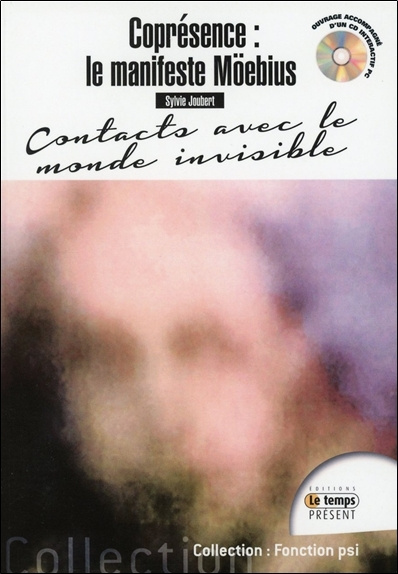 Kniha Coprésence : le manifeste Möebius - Contact avec le monde invisible - Livre + CD Joubert