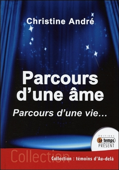 Kniha Parcours d'une âme - Parcours d'une vie... André