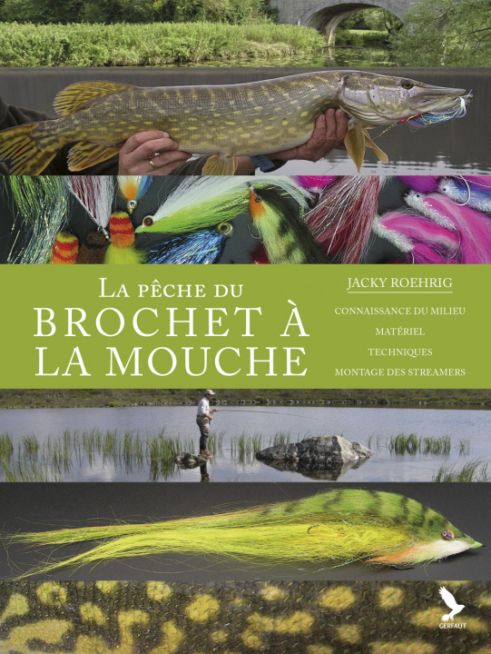 Книга La pêche du brochet à la mouche ROEHRIG