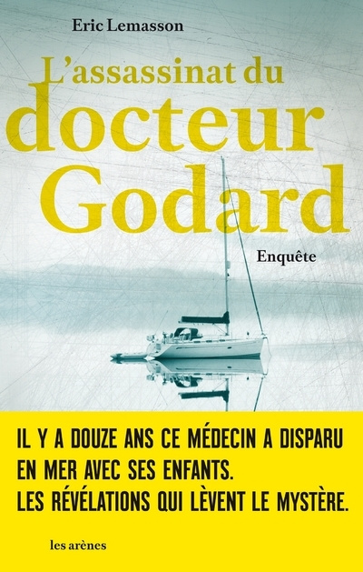 Kniha L'assassinat du docteur Godard Éric Lemasson