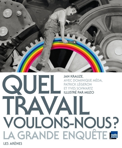 Könyv Quel travail voulons-nous ? La grande enquête 