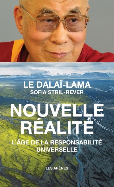 Kniha Nouvelle réalité - L'âge de la responsabilité universelle sa sainteté le Dalaï-lama