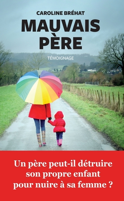 Knjiga Mauvais père Caroline Brehat