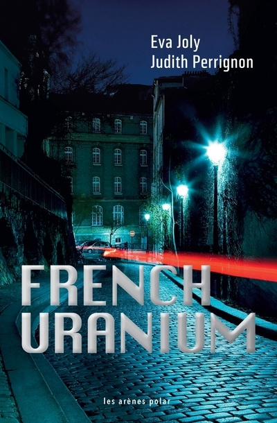 Buch French Uranium Eva Joly