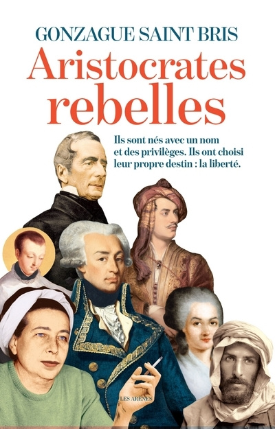 Kniha Aristocrates rebelles GONZAGUE SAINT  BRIS