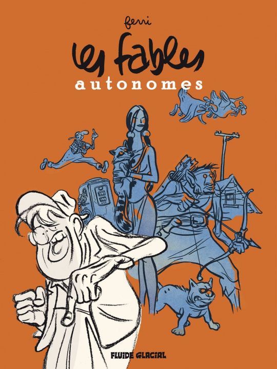 Kniha Les Fables autonomes - L'intégrale Jean-Yves Ferri