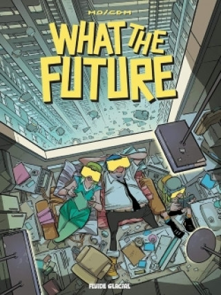 Knjiga What The Future Mo-CDM