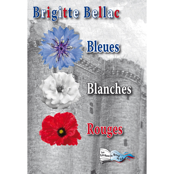 Knjiga BLEUES, BLANCHES, ROUGES BELLAC