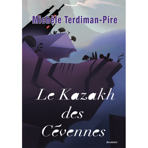 Libro LE KAZAKH DES CEVENNES TERDIMAN-PIR