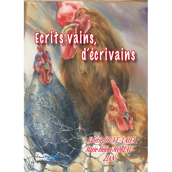Libro ÉCRITS VAINS D'ÉCRIVAINS 