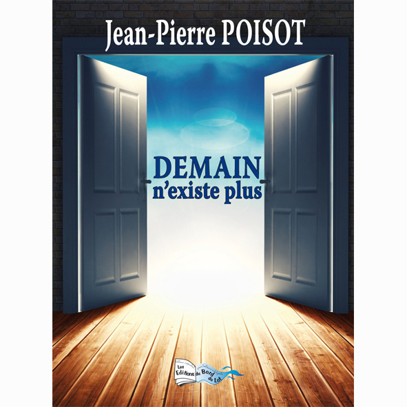 Knjiga DEMAIN N'EXISTE PLUS POISOT