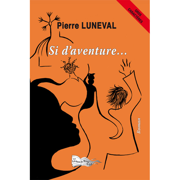 Knjiga SI D'AVENTURE… LUNEVAL